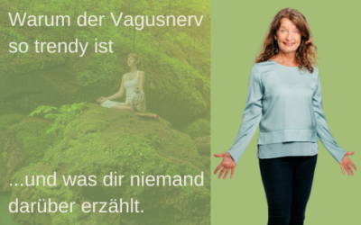 Die Wahrheit über den VAGUS-NERV: Warum Vagusnerv Übungen voll im Trend sind